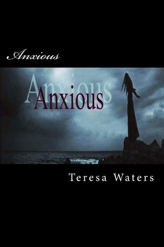 Anxious