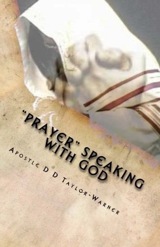 "PRAYER" Speaking With God