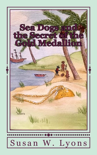 Sea Dogs and the Secret Of the Gold Medallion