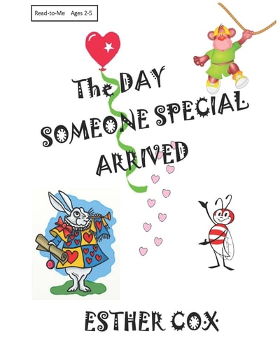 The Day Someone Special Arrived A Very Personal Read-To-me Adventure