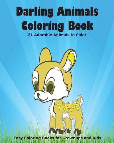 Darling Animals Coloring Book 21 Adorable Animals to Color