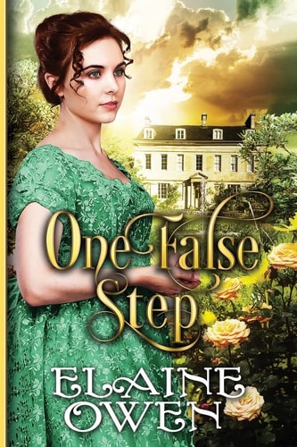One False Step A Pride and Prejudice Variation