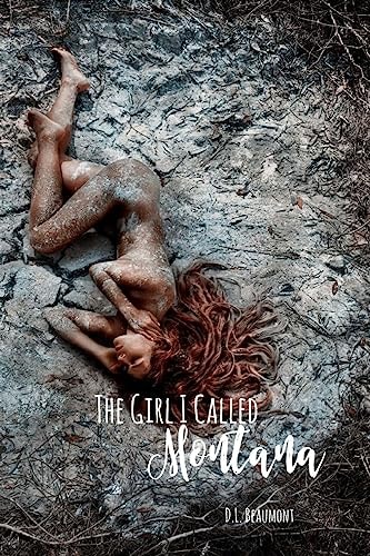 The Girl I Called Montana