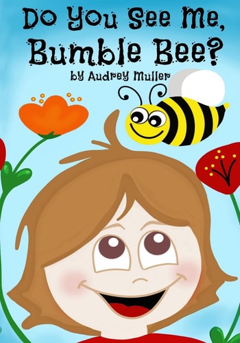Do You See Me, Bumble Bee?