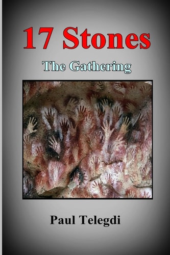17 Stones The Gathering