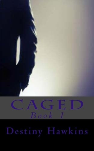 Caged