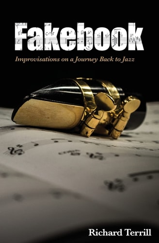 Fakebook Improvisations on a Journey Back to Jazz