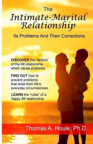 The Intimate-Marital Relationship Its Problems and Their Corrections