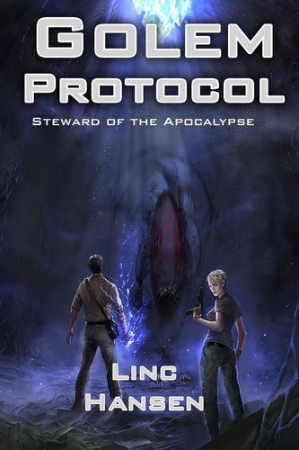 Golem Protocol (Steward of the Apocalypse)