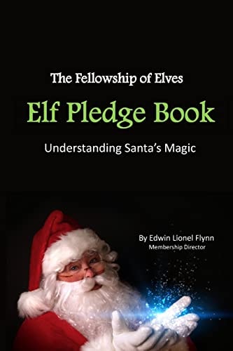 Elf Pledge Book Understanding Santa's Magic