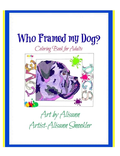 Who Framed My Dog?