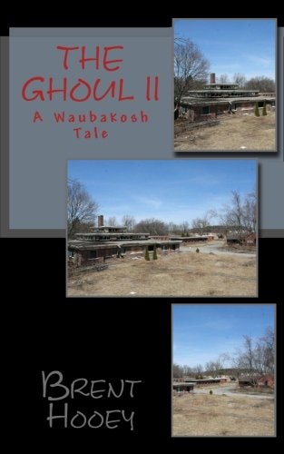 The Ghoul II A Waubakosh Tale