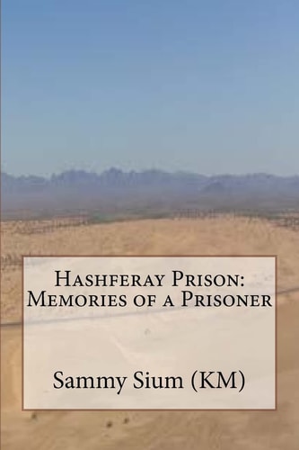 Hashferay Prison Memories of a Prisoner