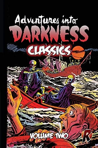 Adventures Into Darkness Classics Volume Two