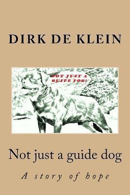 Not just a guide dog