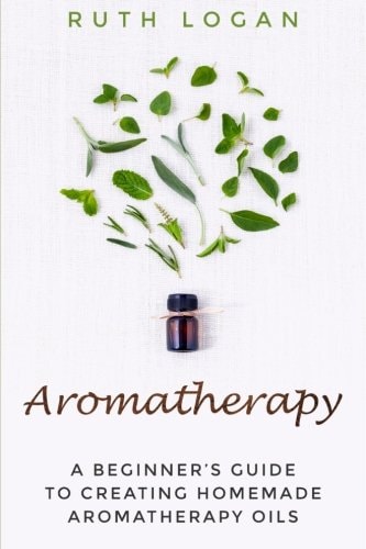 Aromatherapy A Beginners Guide To Using Aromatherapy At Home