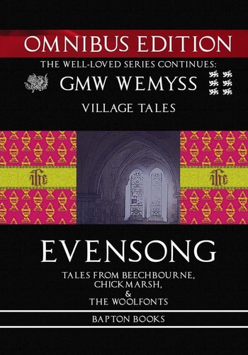 Evensong: Omnibus Edition Tales from Beechbourne, Chickmarsh, and the Woolfonts