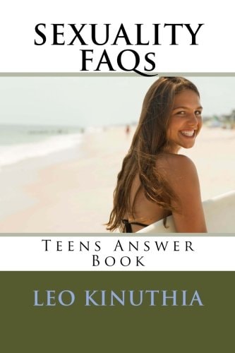 SEXUALITY FAQs - Teens Answer Book