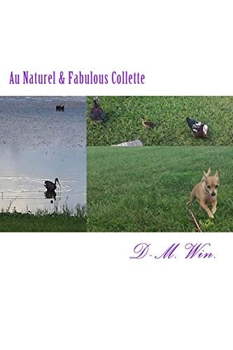 Au Naturel and Fabulous Collette