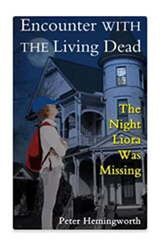 Encounter With The Living Dead The Night Liora Was Missing