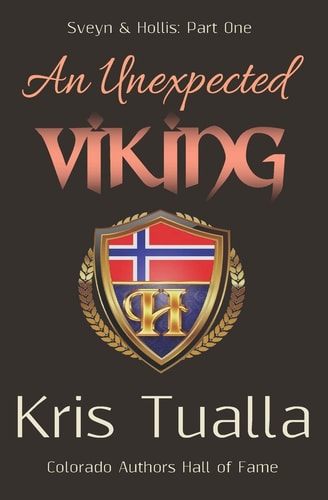 An Unexpected Viking Sveyn and Hollis: Part One