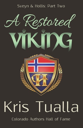 A Restored Viking Sveyn and Hollis: Part Two