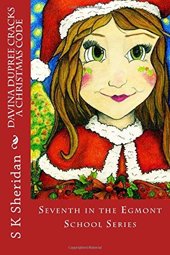 Davina Dupree Cracks a Christmas Code Seventh in the Egmont School Series
