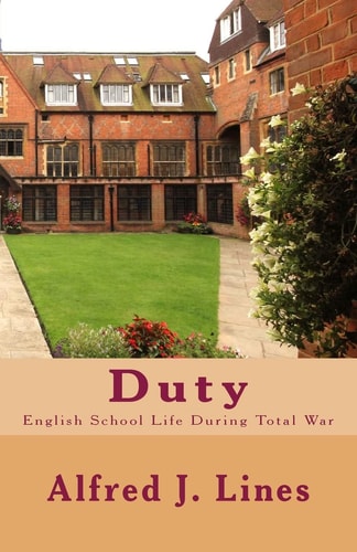 Duty English School Life During Total War