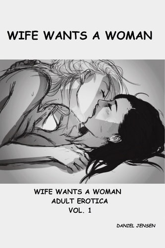 Wife Wants a Woman