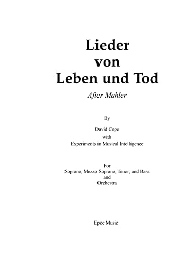 Lieder Von Leben und Tod (after Mahler)