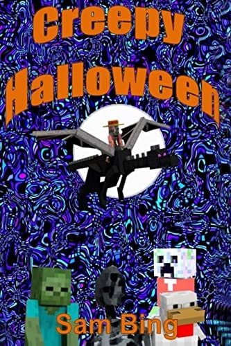 Creepy Halloween Creeper Holiday Tales Book 3