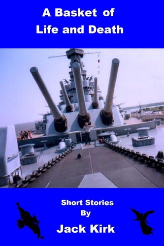 A Basket of Life and Death Short Stories