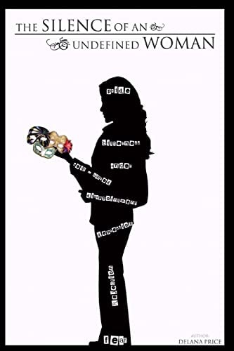 The Silence of an Undefined Woman