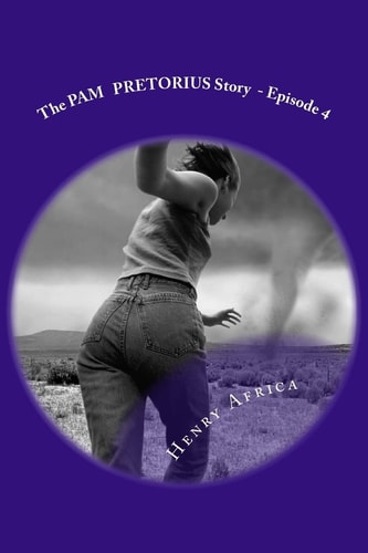 The Pam Pretorius Story Episode 4