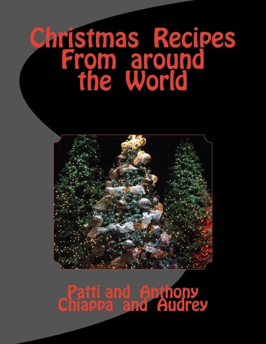 Christmas Recipes From Around the World