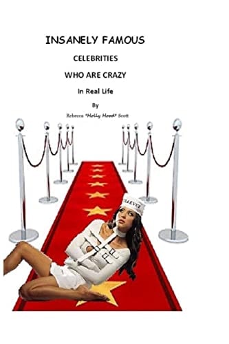 Insanely Famous Celebrities Who Are Crazy in Real Life