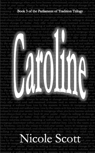 Caroline Book 3 of the Parliament of Tradition Trilogy