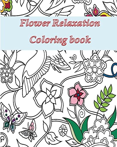 Flower Relaxation Adult Coloring Book