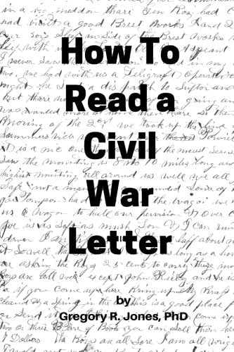 How to Read a Civil War Letter