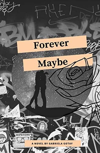 Forever Maybe A Small Collection of Things Unsaid
