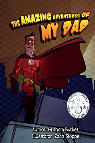 The Amazing Adventures of My Dad Dads Fight With Fire