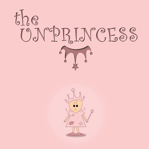 The Unprincess (2015) The Unprincess
