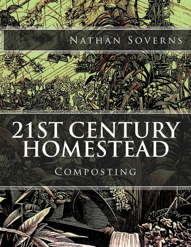 21st Century Homestead Composting
