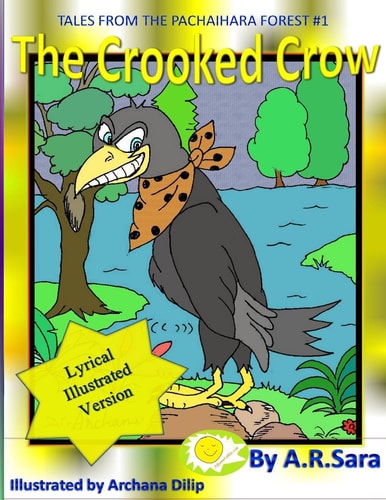 The Crooked Crow Lyrical Illustrated Version
