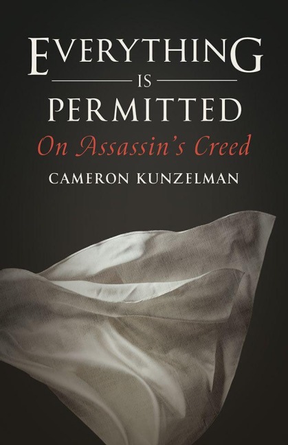 Everything Is Permitted: On Assassins Creed