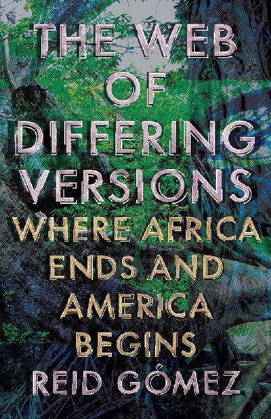The Web of Differing Versions: Where Africa Ends and America Begins