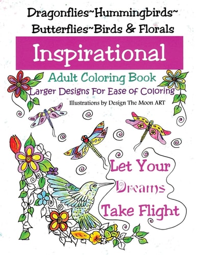 Let Your Dreams Take Flight Large Print Adult Coloring Book