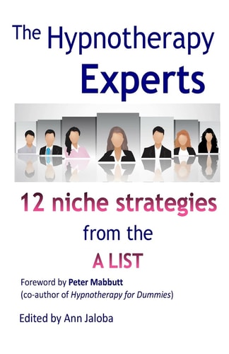 The Hypnotherapy Experts Strategies from the 'a' List
