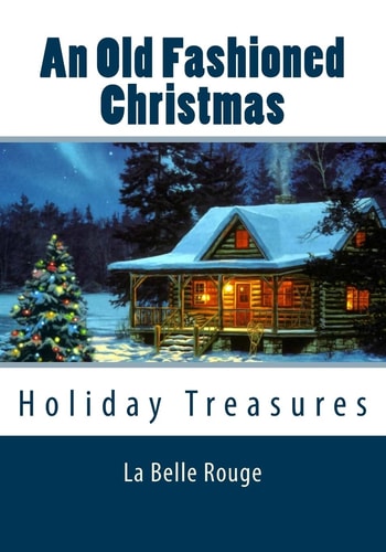 An Old Fashioned Christmas Holiday Treasures