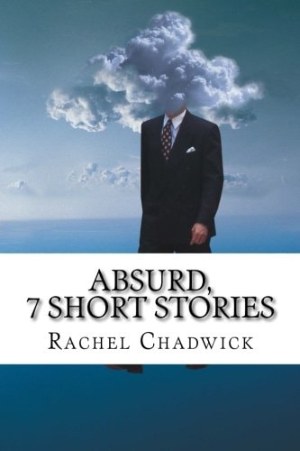 Absurd, 7 Short Stories